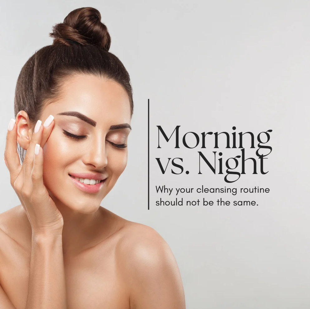 Morning vs. Night Cleansing: Why They're Not the Same